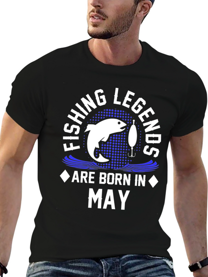 Fishing Legends Born in May T-Shirt