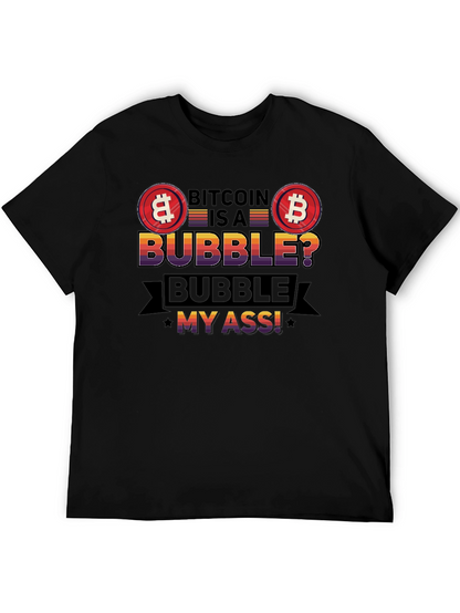 Bitcoin Bubble T-Shirt - Crypto Humor Tee