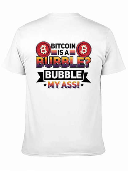 Bitcoin Bubble T-Shirt - Crypto Humor Tee