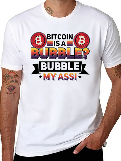 Bitcoin Bubble T-Shirt - Crypto Humor Tee