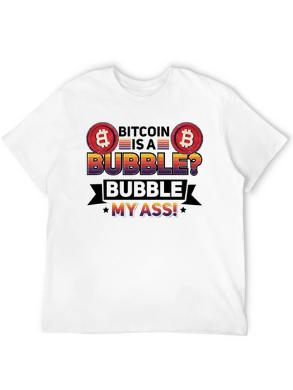 Bitcoin Bubble T-Shirt - Crypto Humor Tee