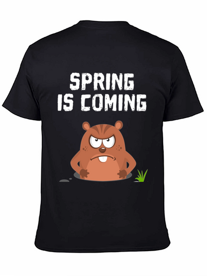 Spring is Coming Groundhog Day Graphic Tee