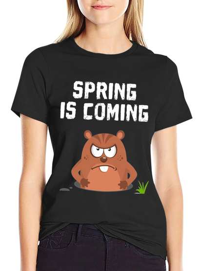 Spring is Coming Groundhog Day Graphic Tee