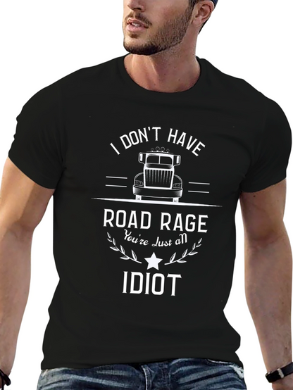 Road Rage Trucker T-Shirt - Funny Sarcastic Tee