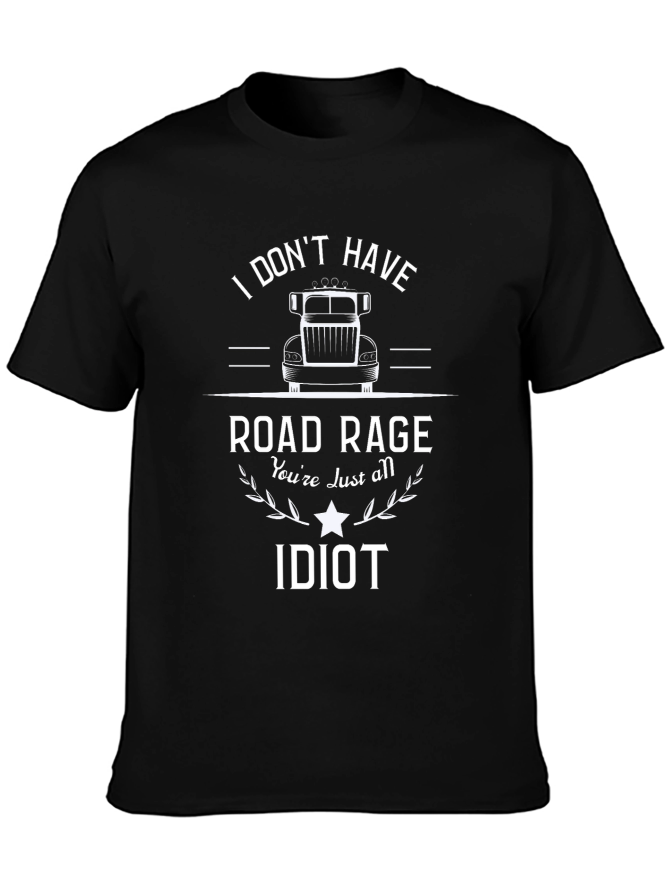 Road Rage Trucker T-Shirt - Funny Sarcastic Tee
