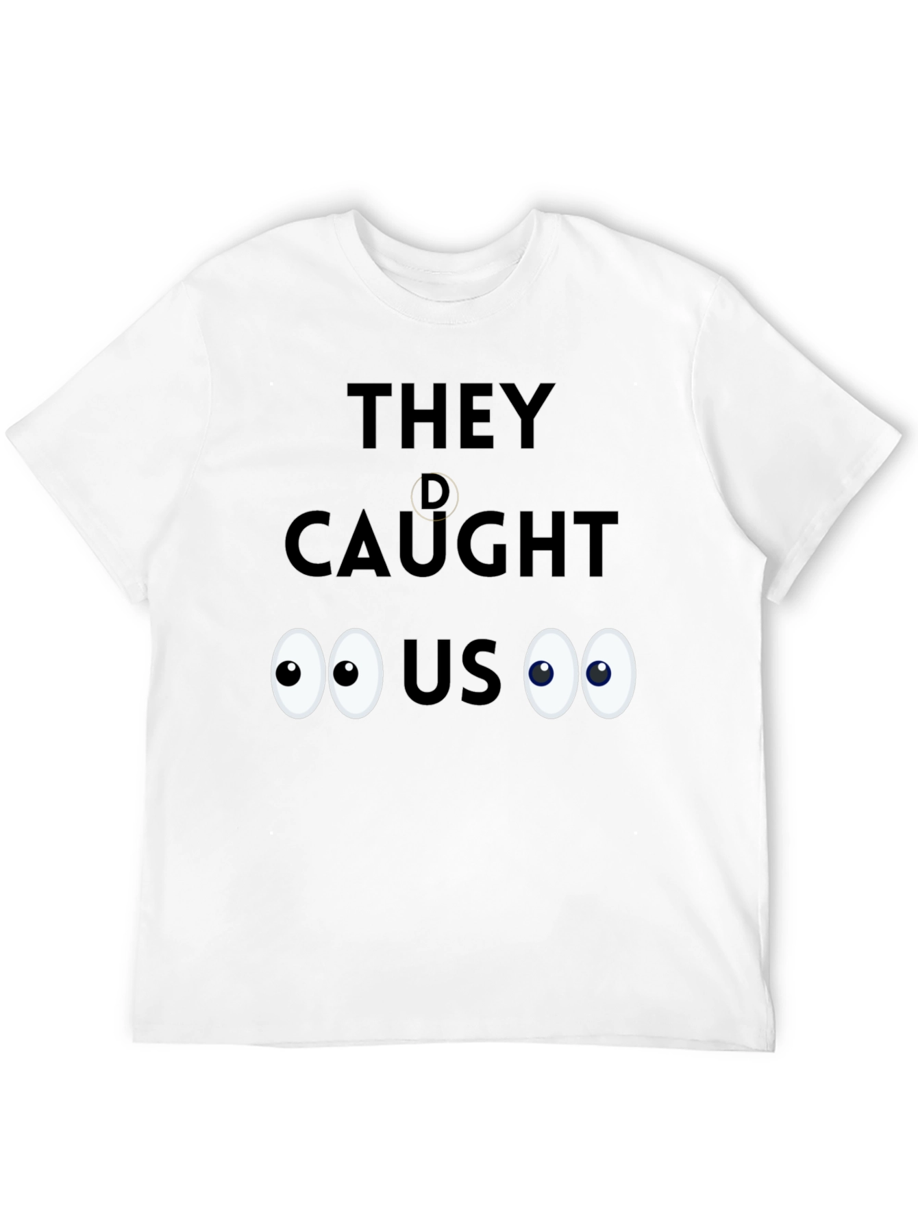 Caught! Novelty Graphic Tee - Soft Cotton Blend