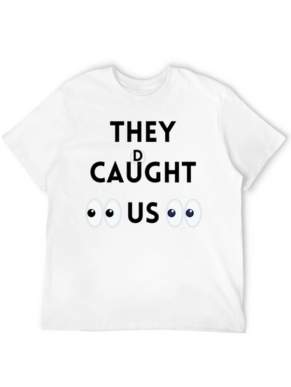Caught! Novelty Graphic Tee - Soft Cotton Blend