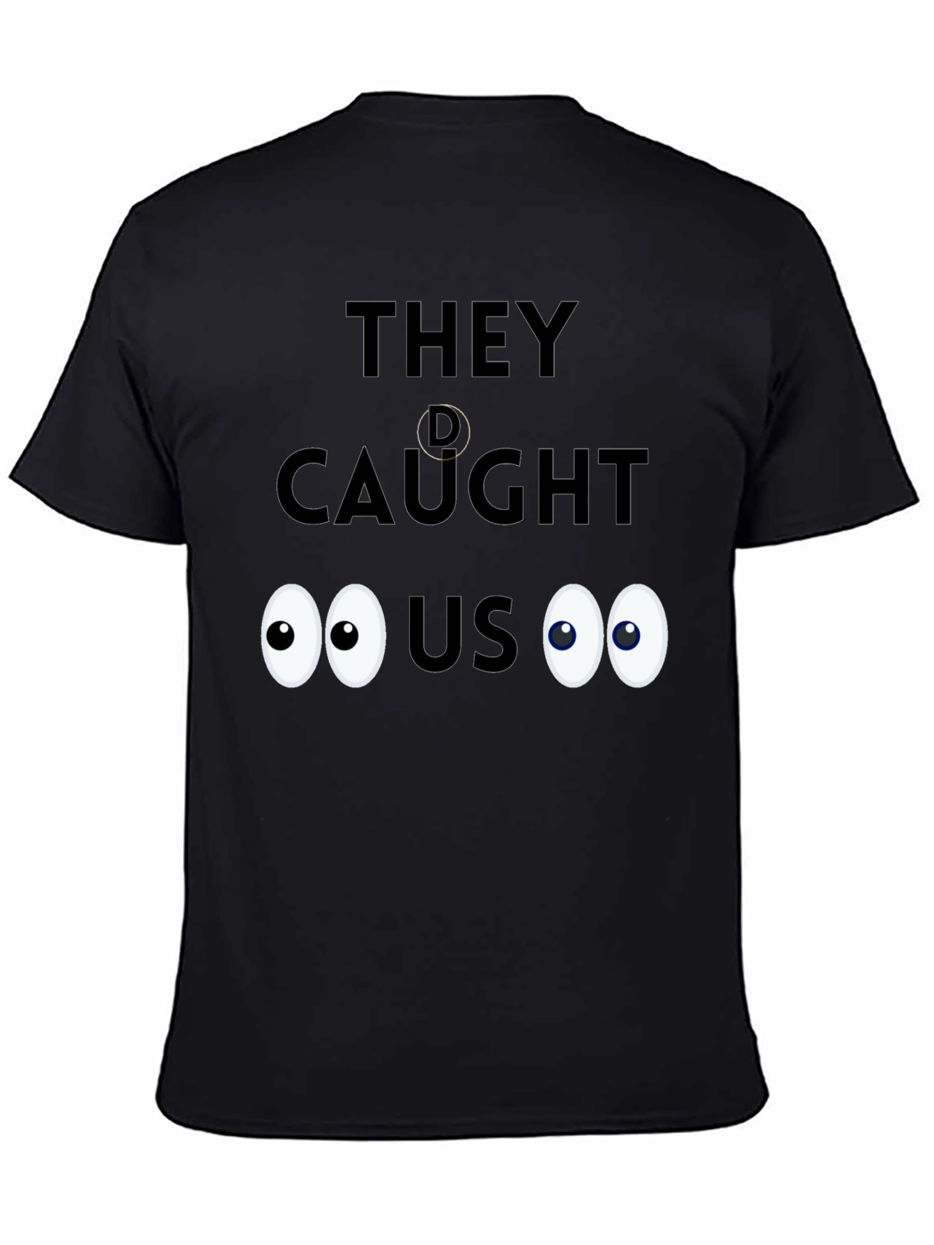 Caught! Novelty Graphic Tee - Soft Cotton Blend