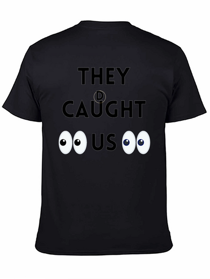 Caught! Novelty Graphic Tee - Soft Cotton Blend