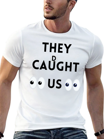 Caught! Novelty Graphic Tee - Soft Cotton Blend