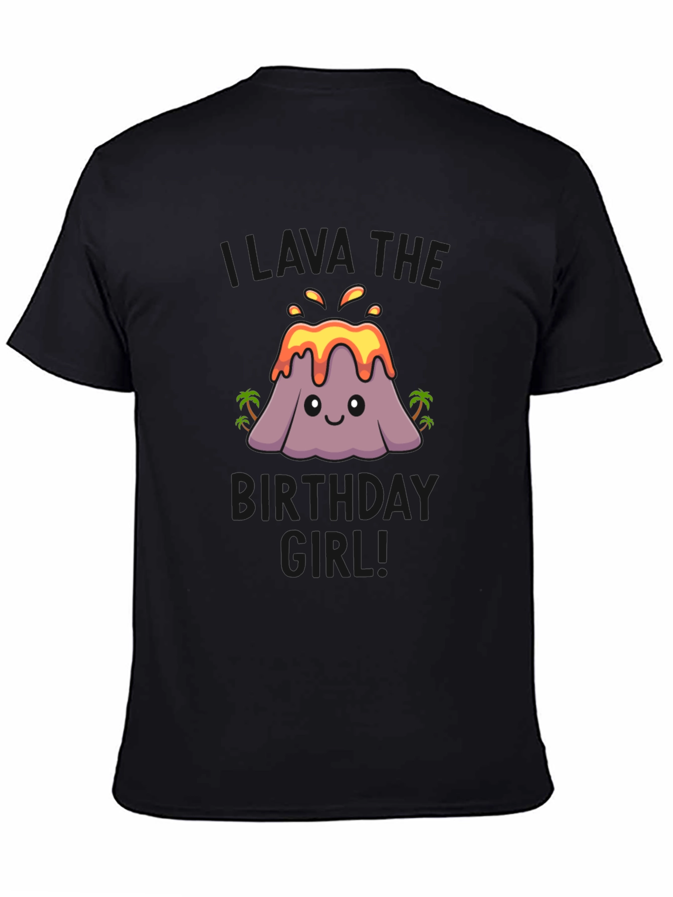Volcano Birthday Girl T-Shirt