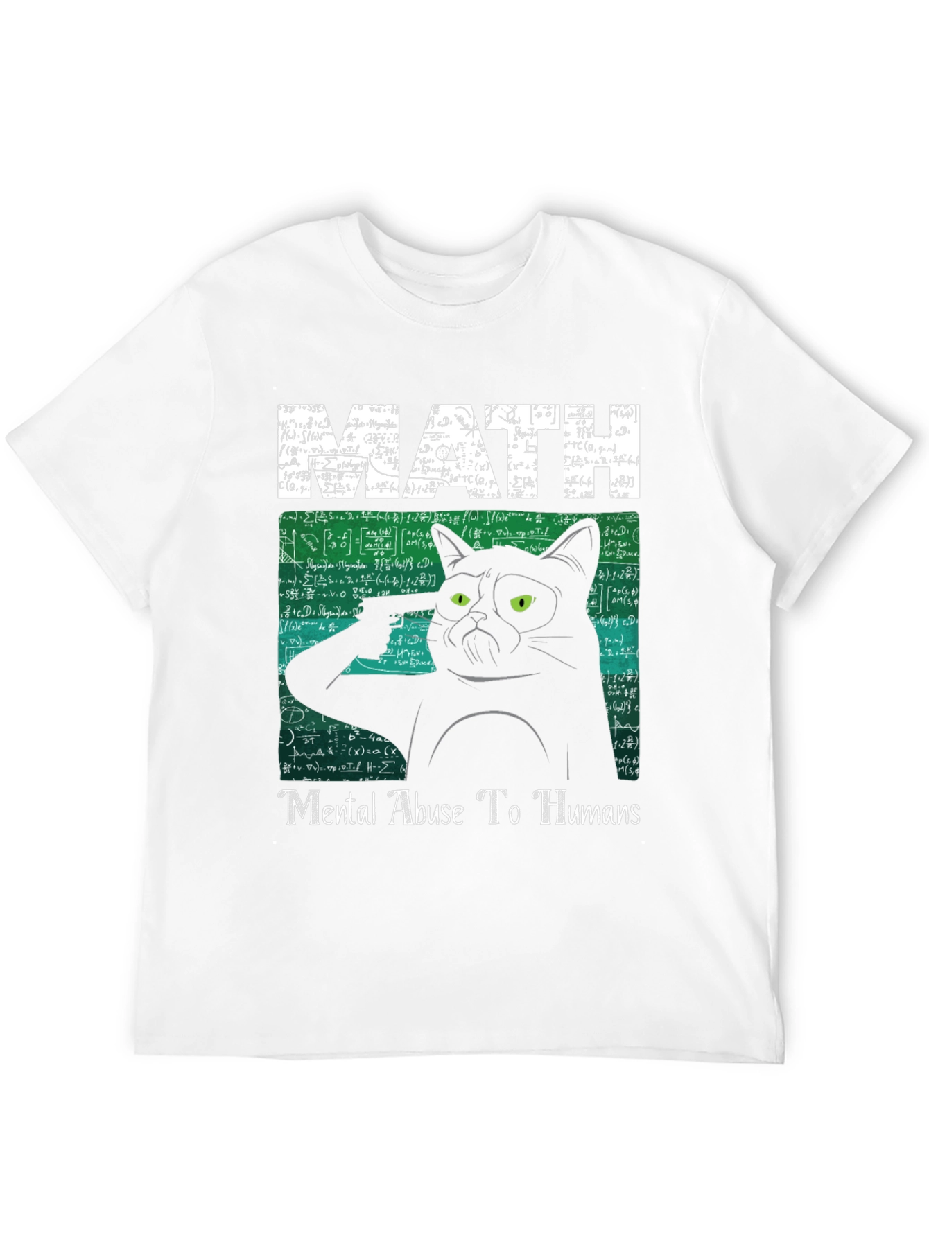 Math Mental Abuse T-Shirt
