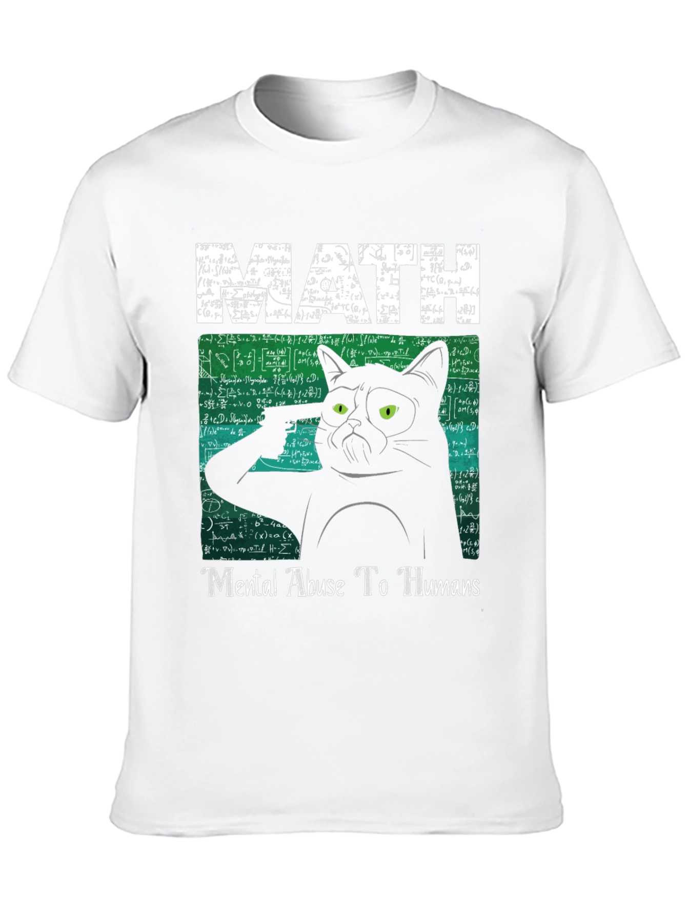 Math Mental Abuse T-Shirt
