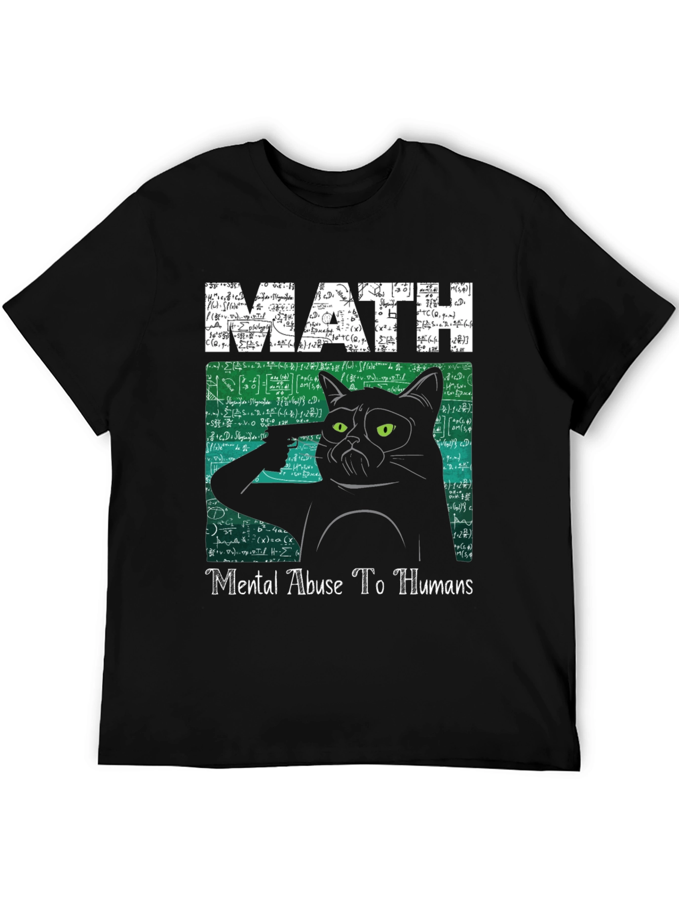 Math Mental Abuse T-Shirt