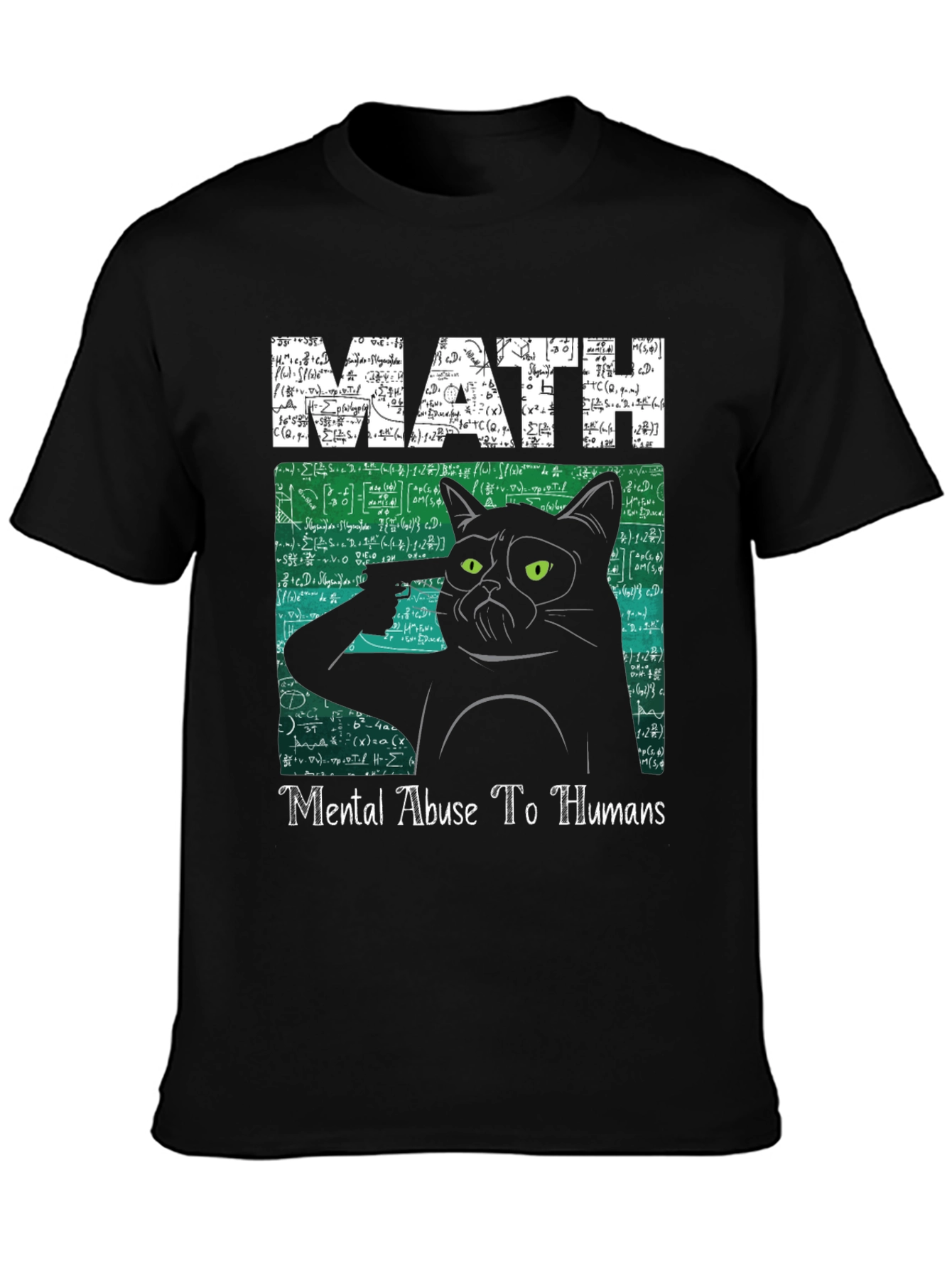 Math Mental Abuse T-Shirt