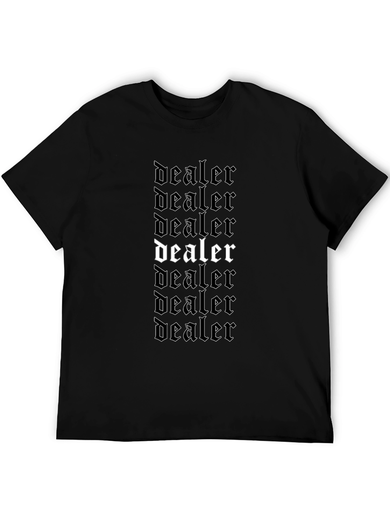 Dealer T-Shirt Black Gothic Font Design