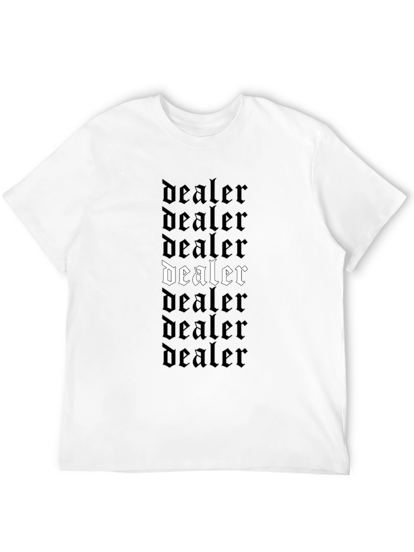 Dealer T-Shirt Black Gothic Font Design