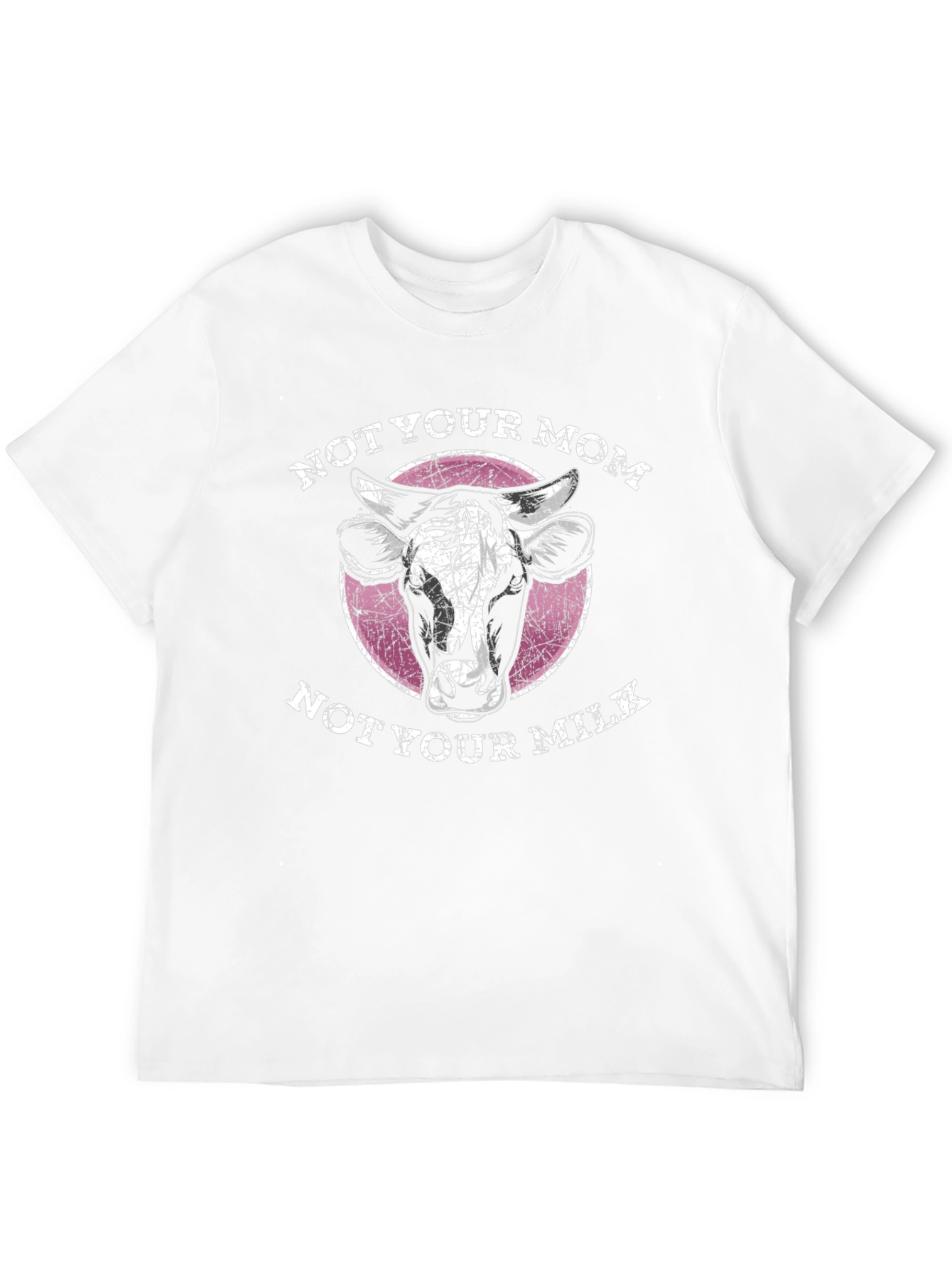 Not Your Mom Not Your Milk - Graphic Tee