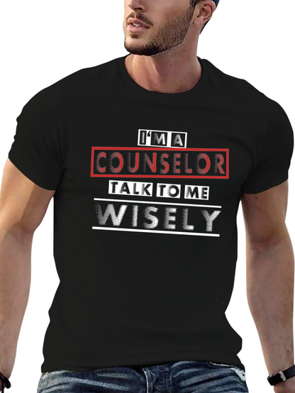 Counselor T-Shirt - Talk to Me Wisely