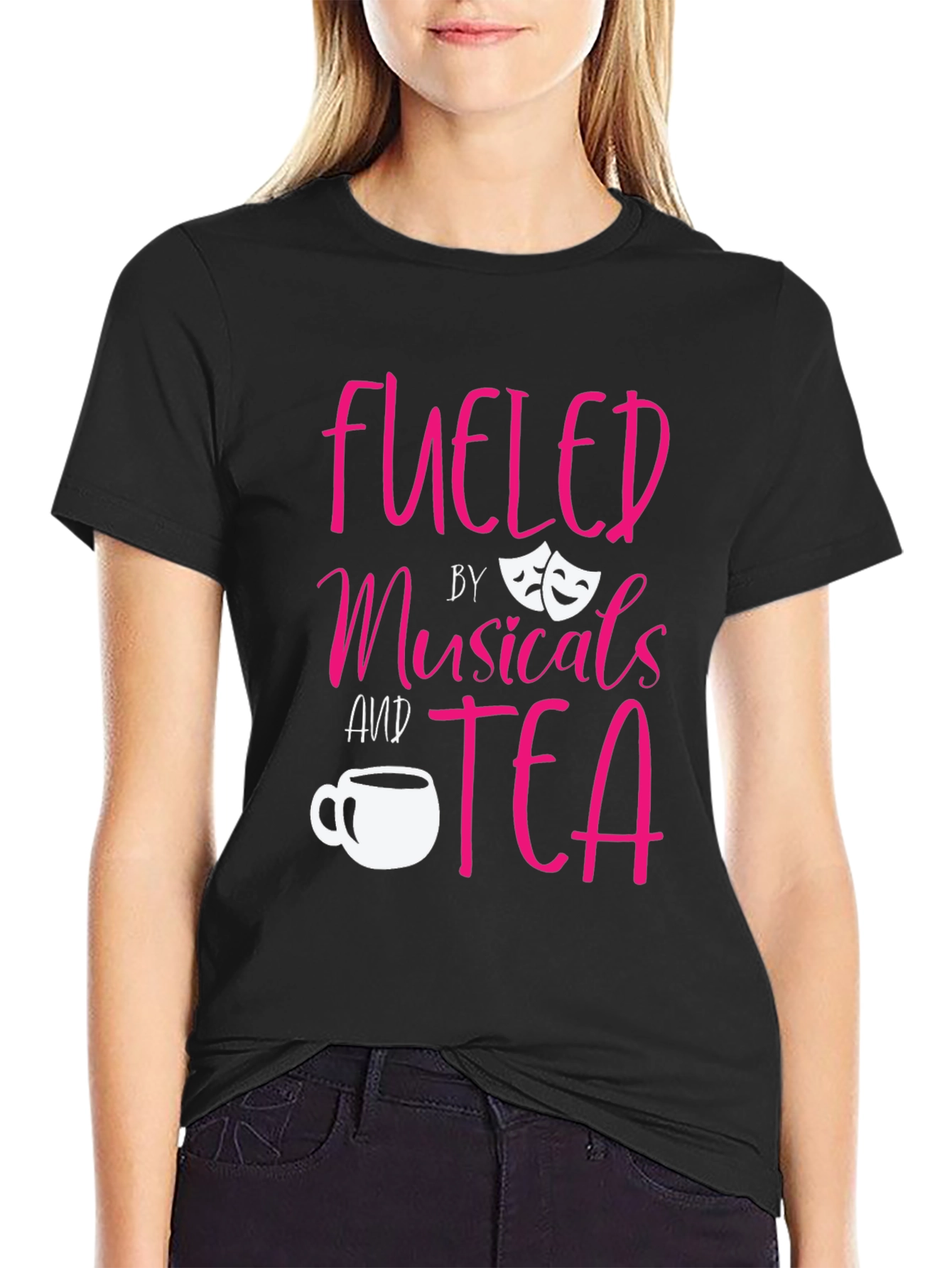 Fueled by Musicals and Tea Black T-Shirt