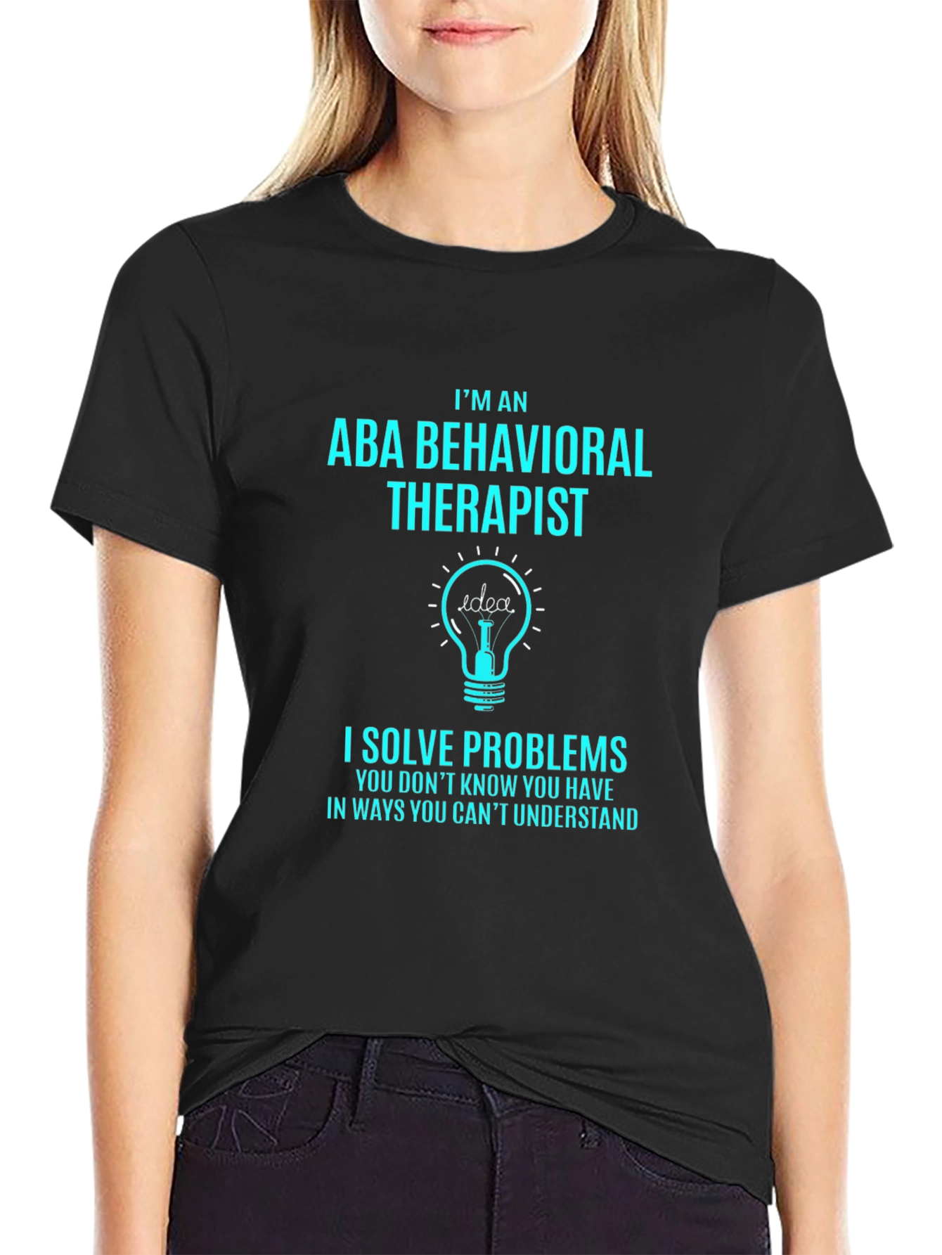 ABA Behavioral Therapist T-Shirt - Problem Solver