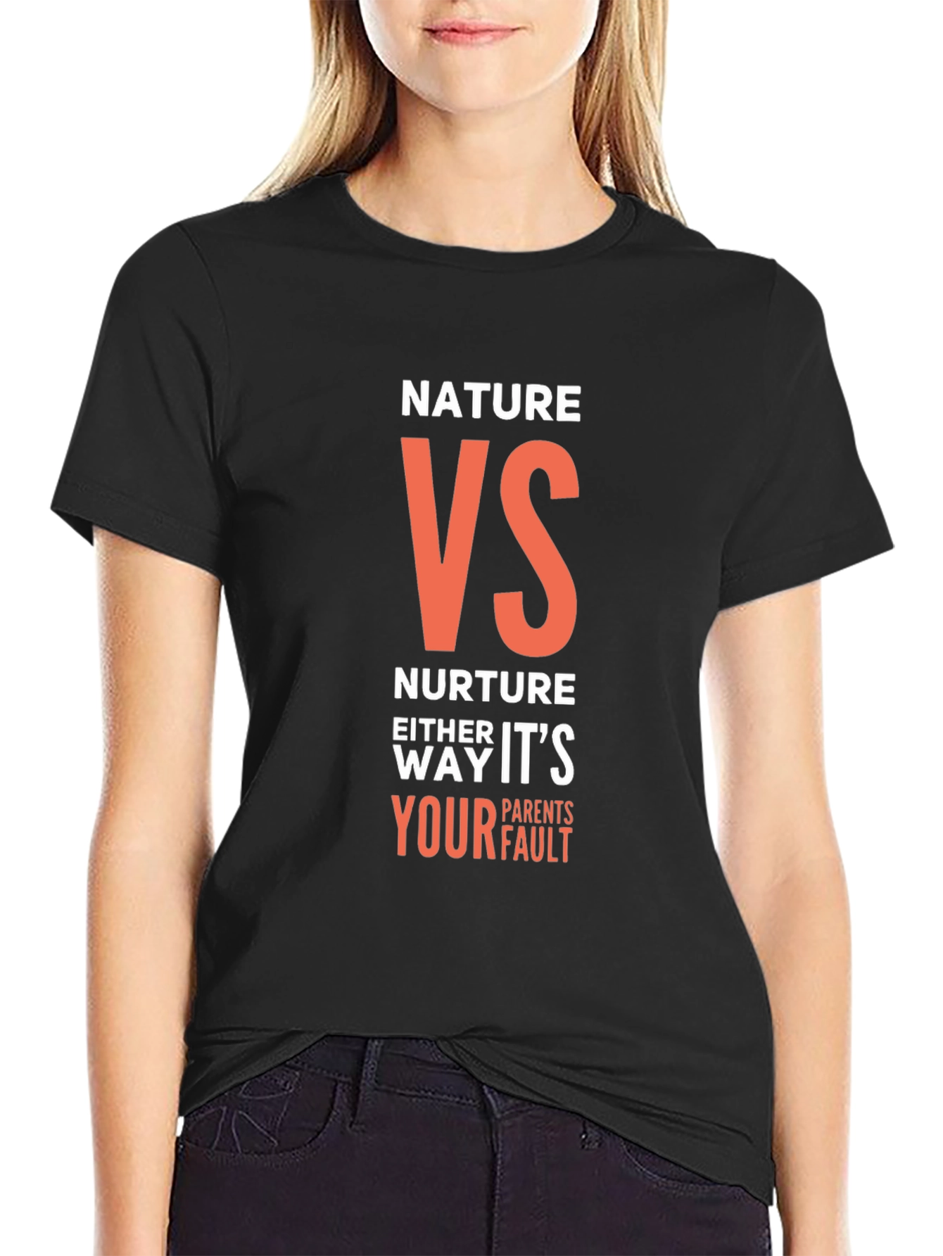 Nature VS Nurture T-Shirt - Funny Parent Blame Tee