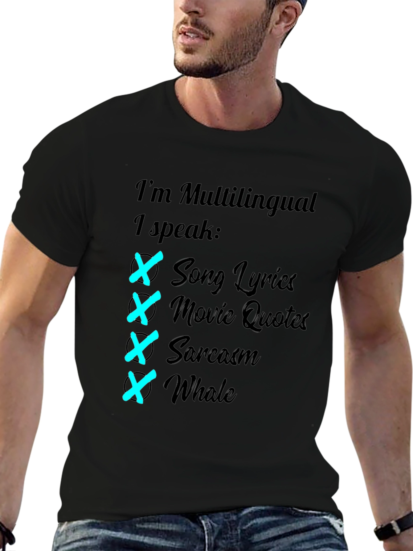 Multilingual T-Shirt: Song Lyrics Movie Quotes Sarcasm Whale