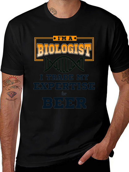 Biologist T-Shirt - Trade Expertise for Beer