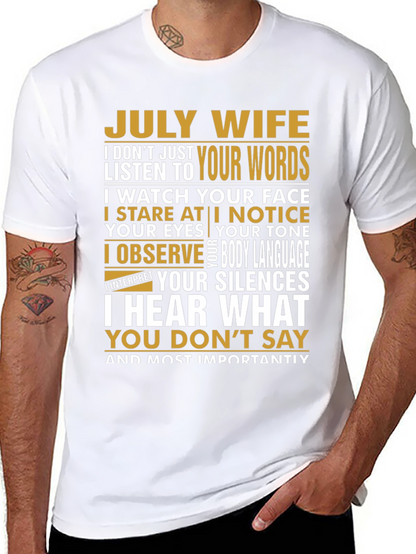 July Wife T-Shirt - Observant Wife Tee