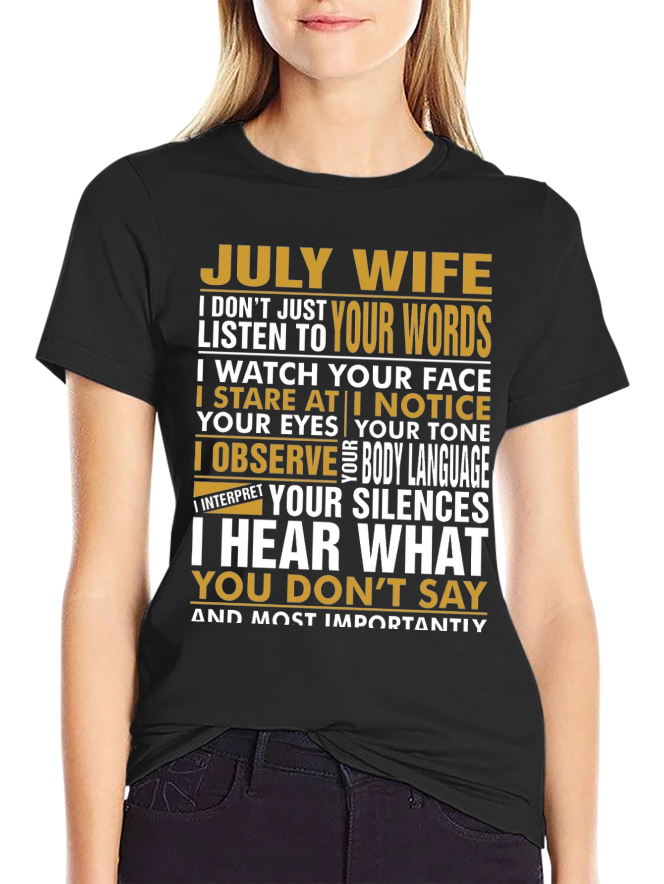 July Wife T-Shirt - Observant Wife Tee