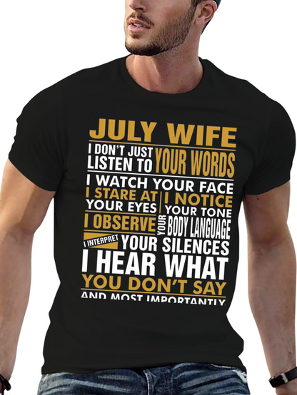 July Wife T-Shirt - Observant Wife Tee