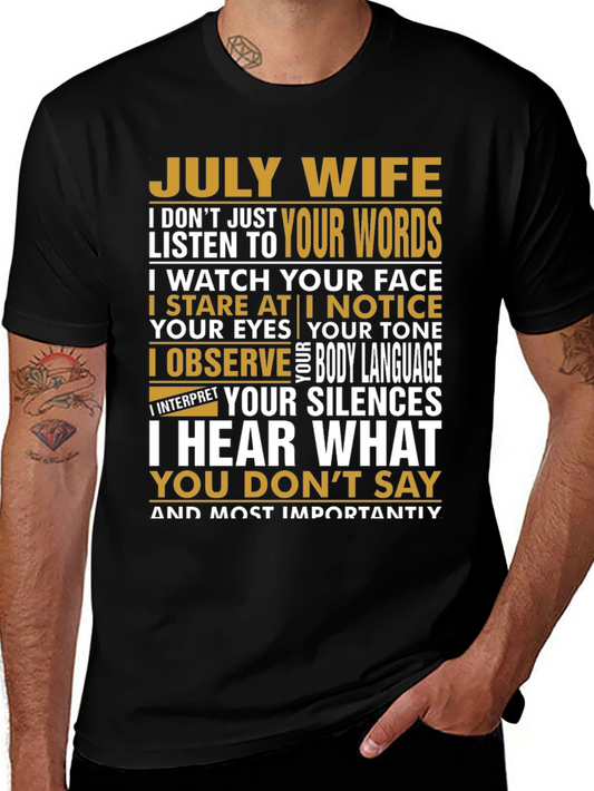 July Wife T-Shirt - Observant Wife Tee
