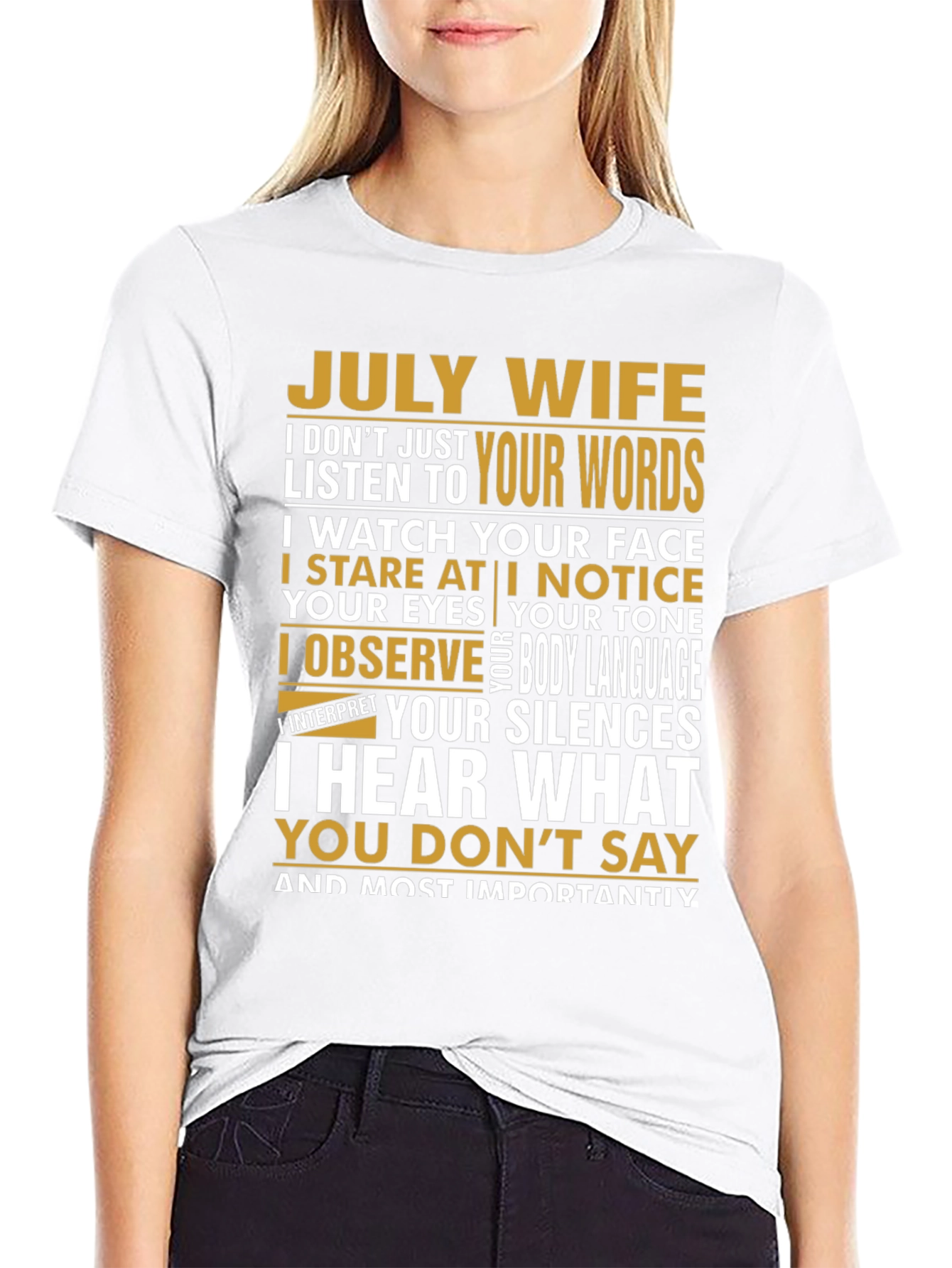 July Wife T-Shirt - Observant Wife Tee