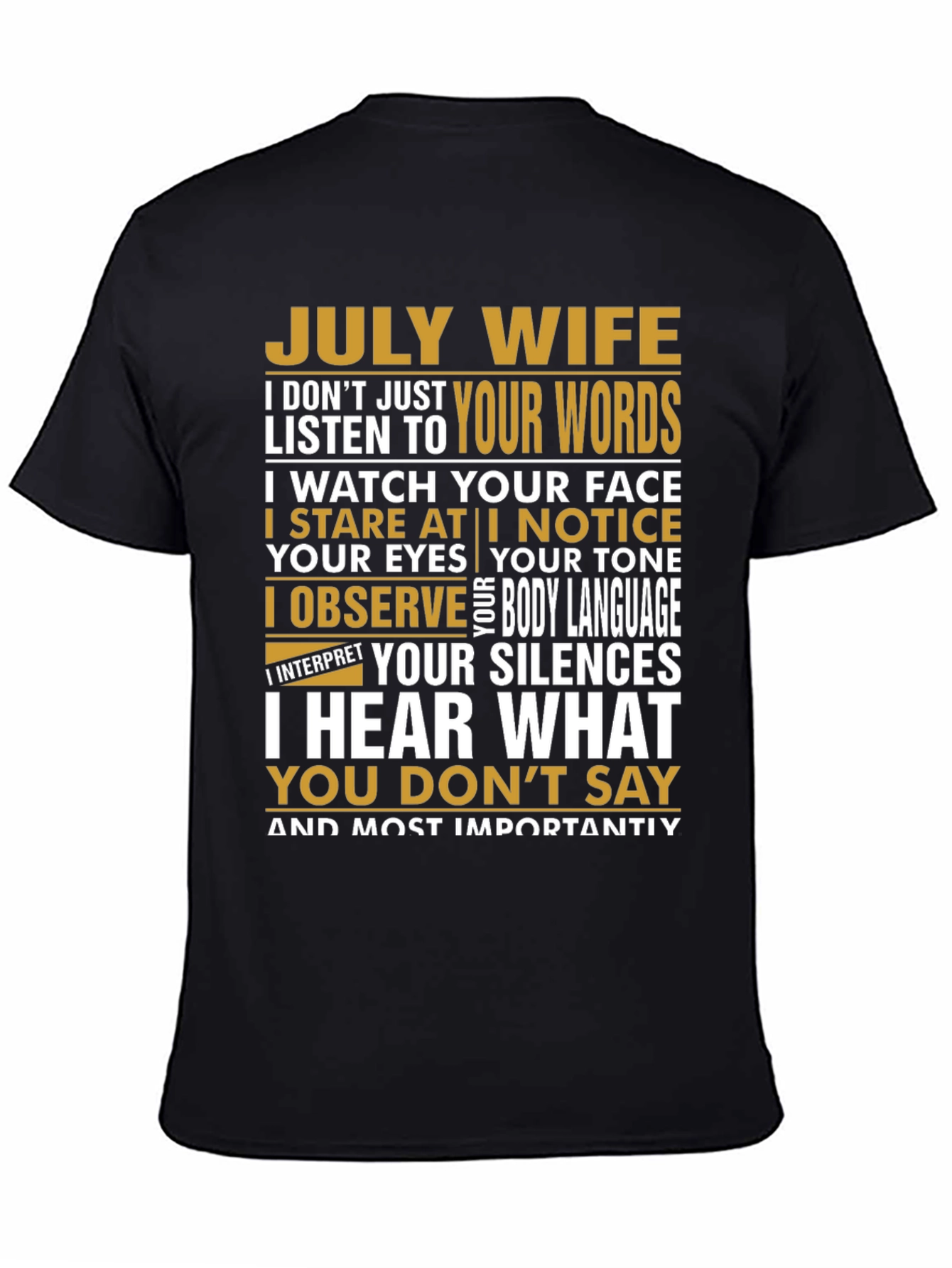 July Wife T-Shirt - Observant Wife Tee