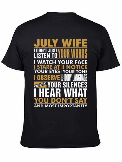 July Wife T-Shirt - Observant Wife Tee