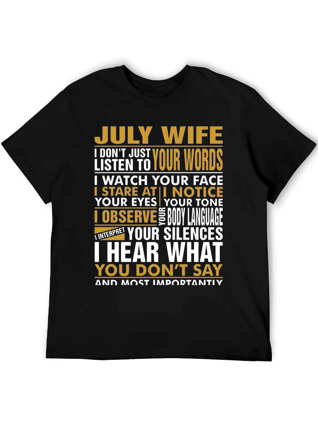 July Wife T-Shirt - Observant Wife Tee