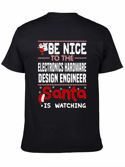 Electronics Hardware Engineer Santa Watching T-Shirt