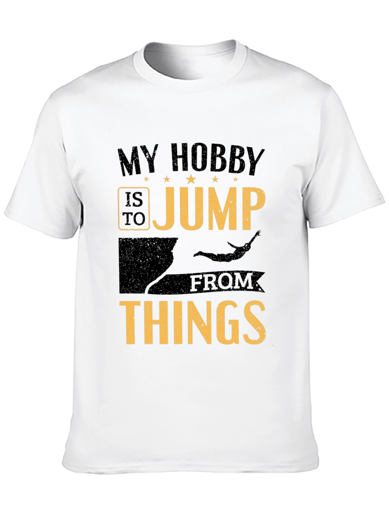 My Hobby is to Jump From Things T-Shirt