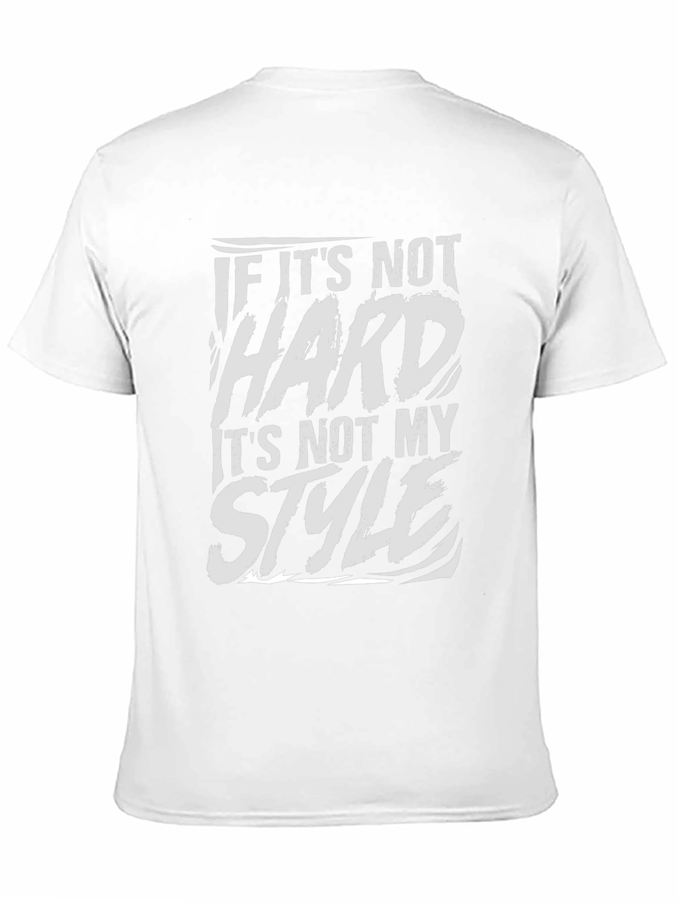 If Its Not Hard T-Shirt