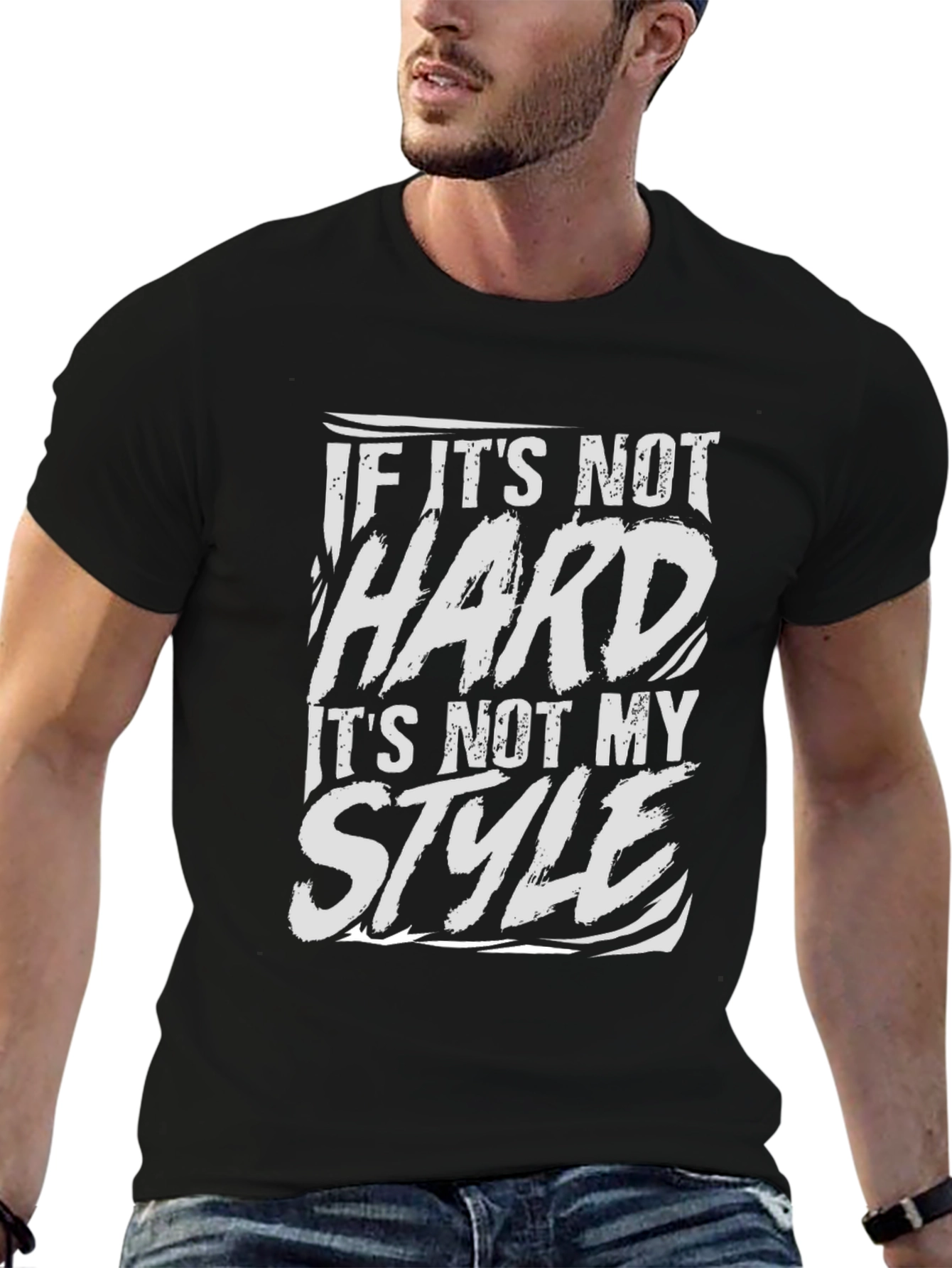 If Its Not Hard T-Shirt