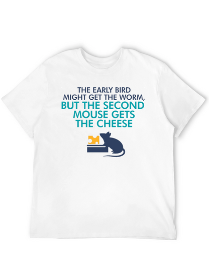 Funny Second Mouse Gets the Cheese Graphic Tee