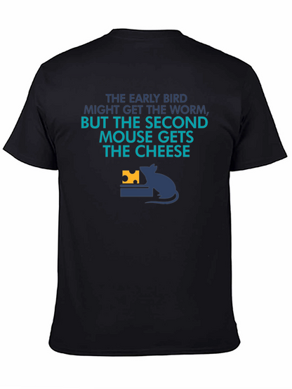 Funny Second Mouse Gets the Cheese Graphic Tee
