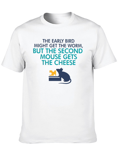 Funny Second Mouse Gets the Cheese Graphic Tee
