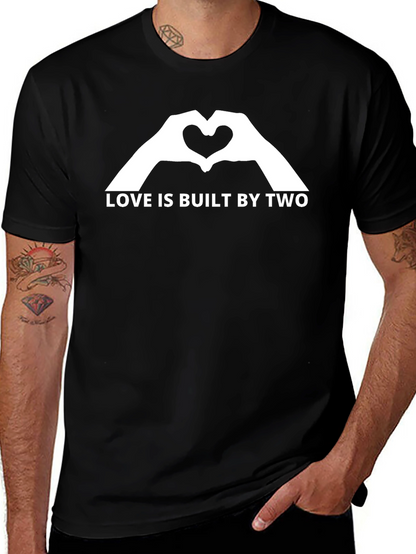 Love is Built by Two Graphic T-Shirt
