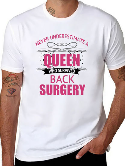 Queen Survived Back Surgery T-Shirt