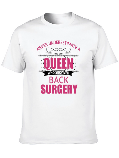 Queen Survived Back Surgery T-Shirt