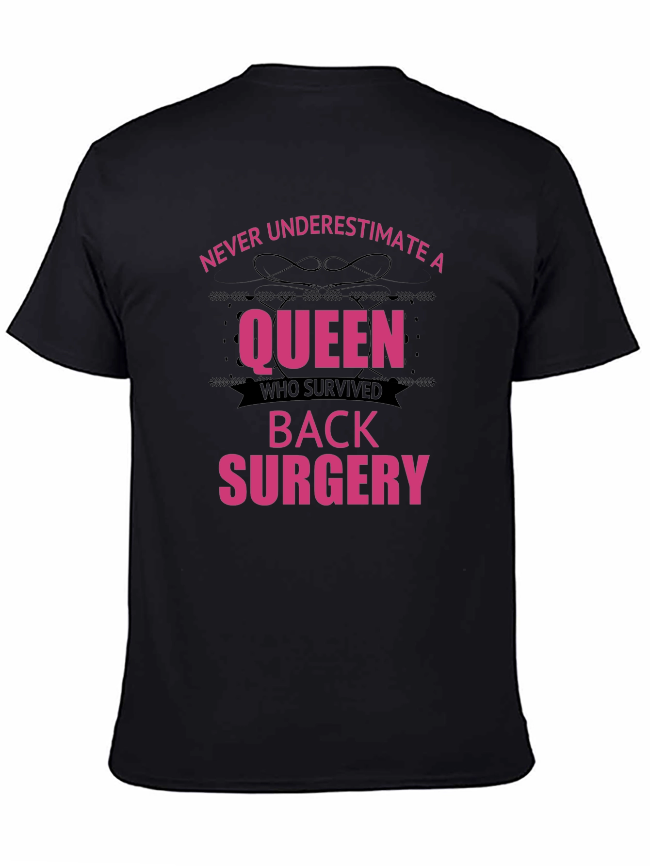 Queen Survived Back Surgery T-Shirt