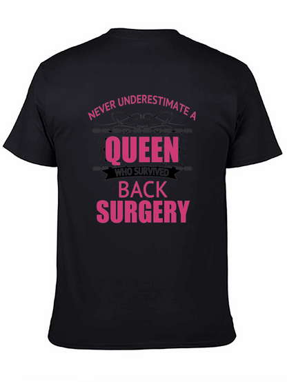 Queen Survived Back Surgery T-Shirt