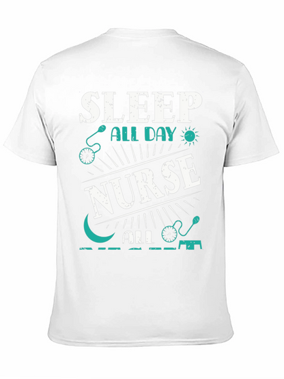 Sleep All Day Nurse T-Shirt