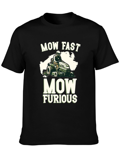 Mow Fast Furious T-Shirt